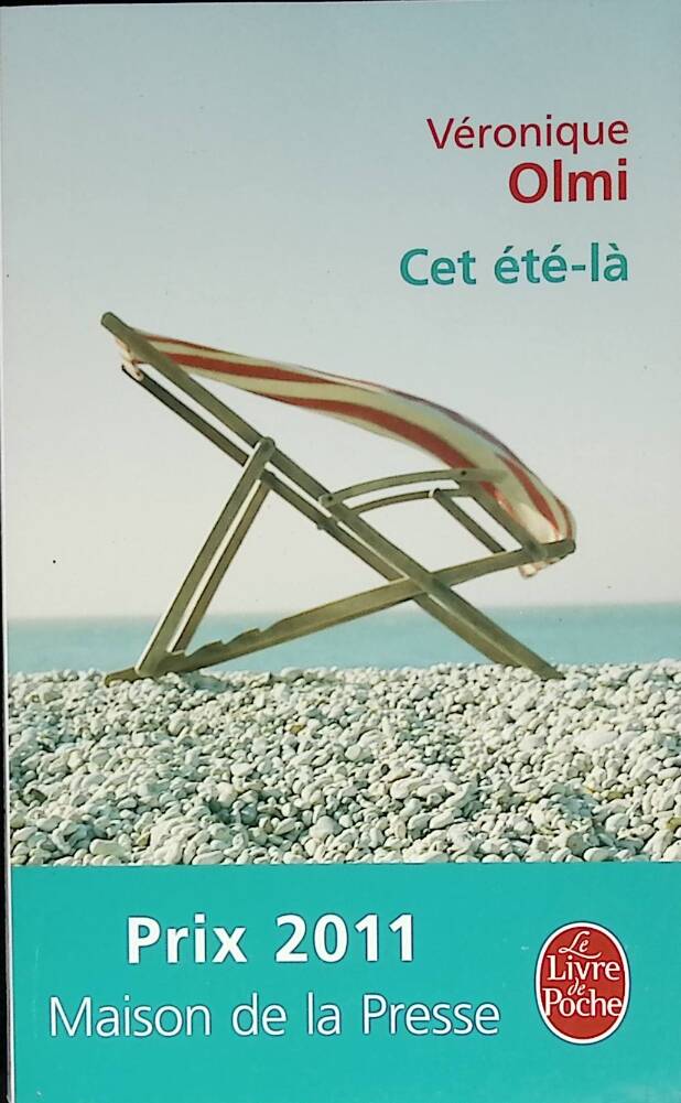 Cet été-là - Véronique Olmi - 2012 - livre