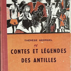 Contes et légendes des Antilles - Thérèse Georgel - livre