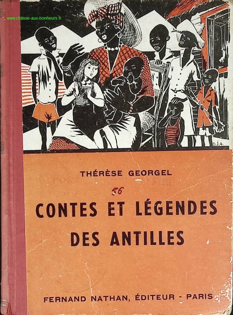 Contes et légendes des Antilles - Thérèse Georgel - livre