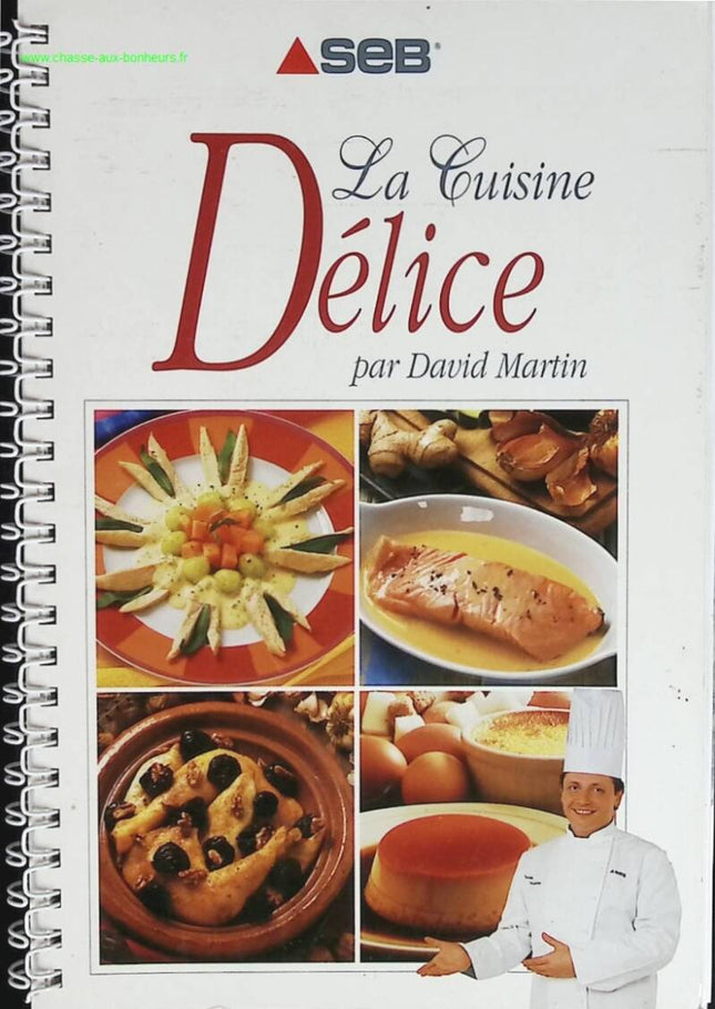 Delicious Cuisine - SEB - David Martin - book