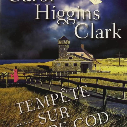 Tempête sur Cape Cod - Carol Higgins Clark - livre