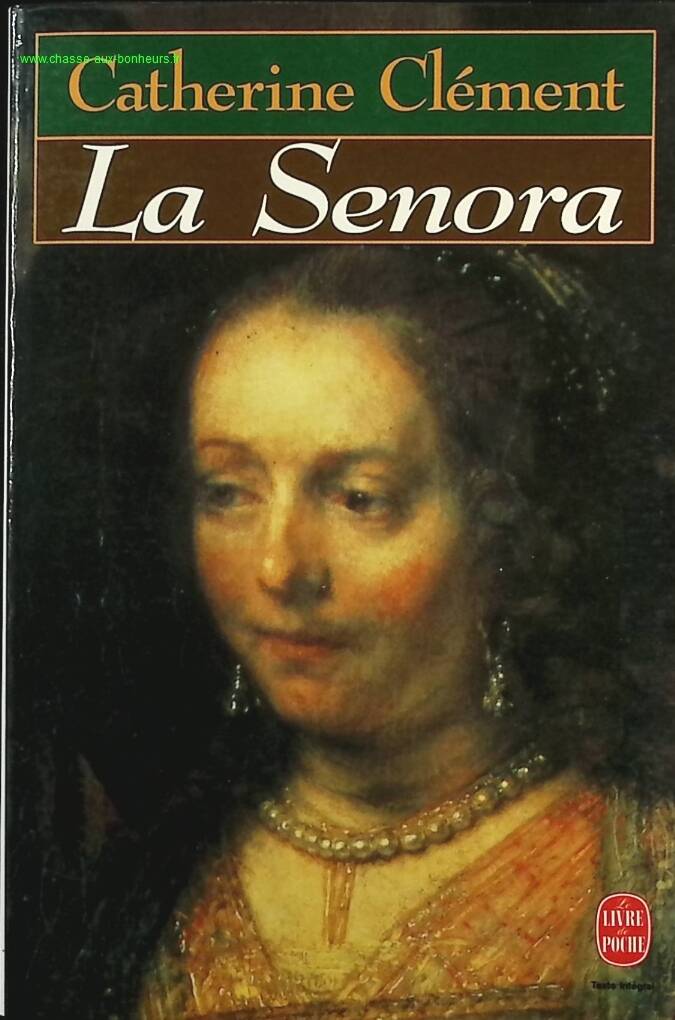The Senora - Catherine Clément - Book