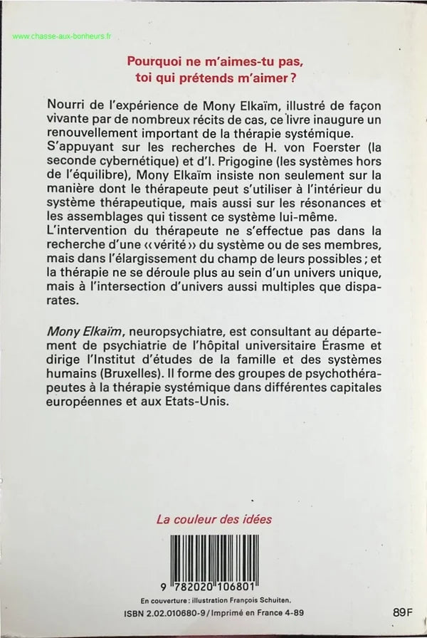 If you love me, don't love me. A systemic approach to psychotherapy - Mony Elkaïm - Book