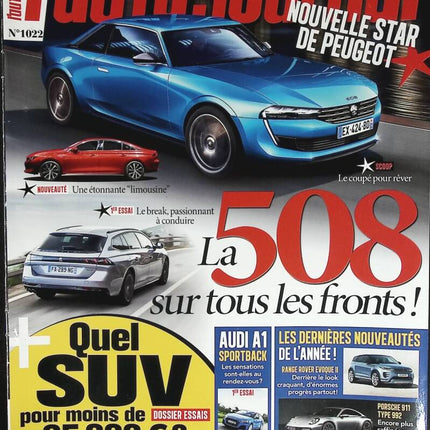 Peugeot 508 - L'auto journal - n° 1022 - 2018 - revue magazine - voiture