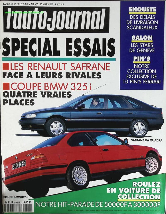 Spécial essais Renault Safrane BMW 325 i - L'auto journal - n° 5 - 1992 - revue magazine - voiture