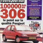 100.000 km in einem Peugeot 306 - L'auto journal - Nr. 18 - 1993 - Zeitschriftenbericht - Auto