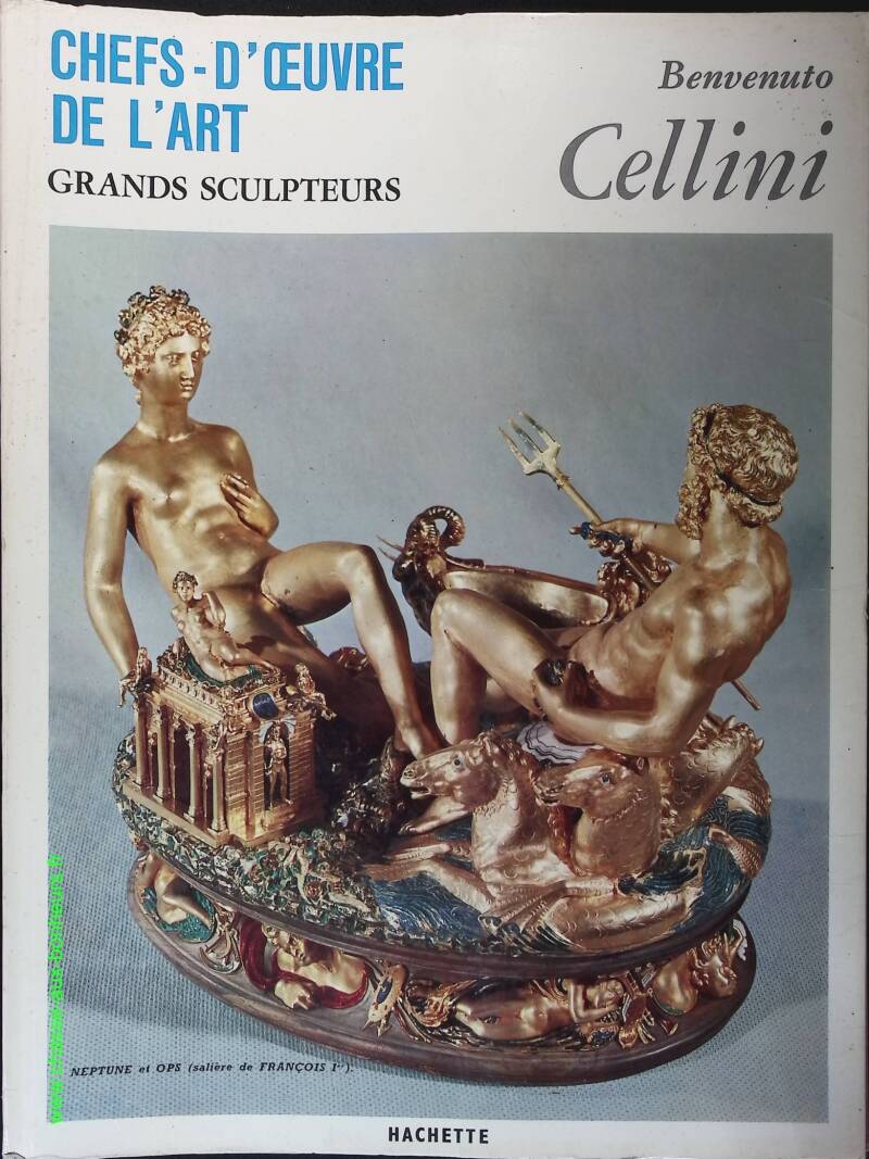 Cellini N° 144 - Chefs d'oeuvre de l'art - grands sculpteurs - Livre