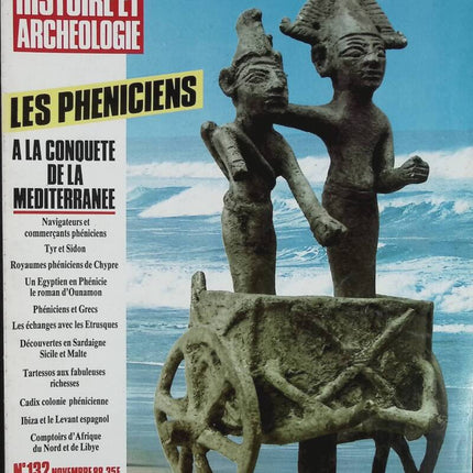 The Phoenicians - History and Archaeology Files - No. 132 - Magazine Review