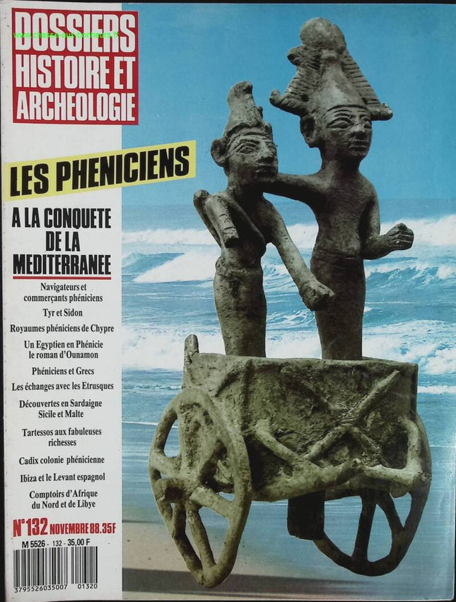 Les phéniciens - Dossiers histoire et archéologie - n° 132 - revue magazine
