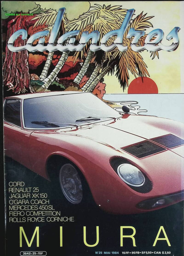 Calandres - n° 25 - 1984 - revue magazine - voiture
