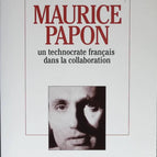 Maurice Papon. Un technocrate français dans la collaboration - Gérard Boulanger - 1994 - livre