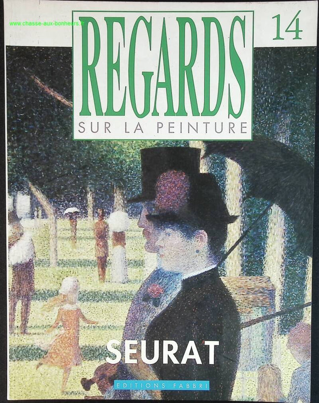 Seurat - Regards sur la peinture - n° 14 - revue magazine