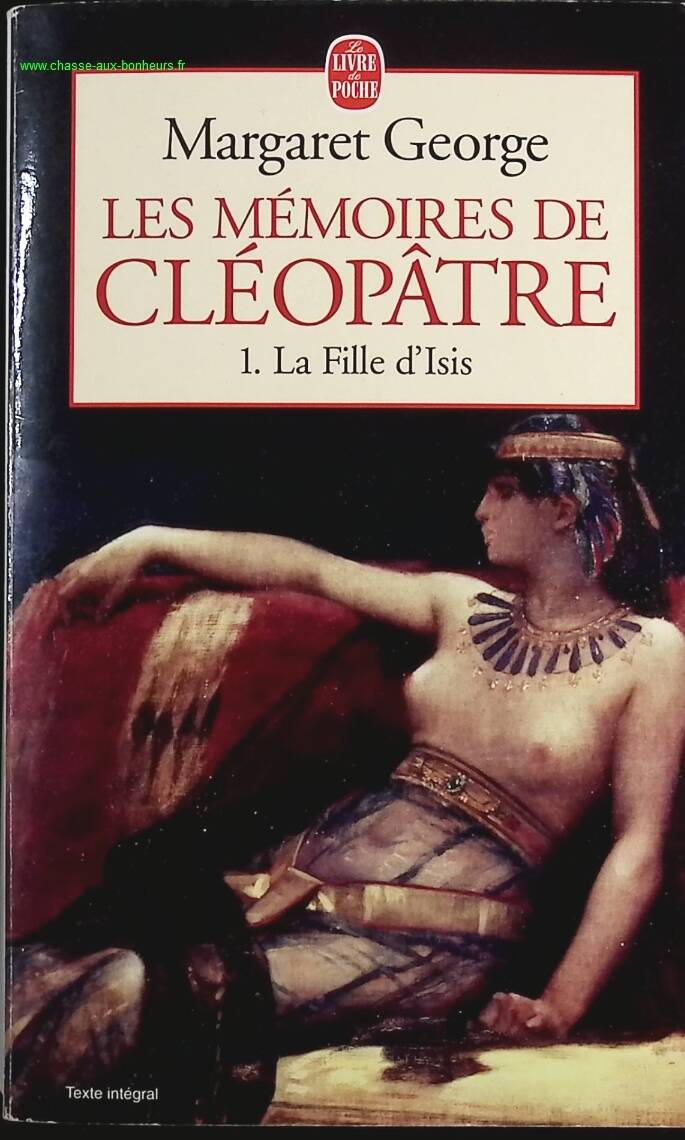 The Memoirs of Cleopatra, Volume 1 - The Daughter of Isis - Margaret George - Book