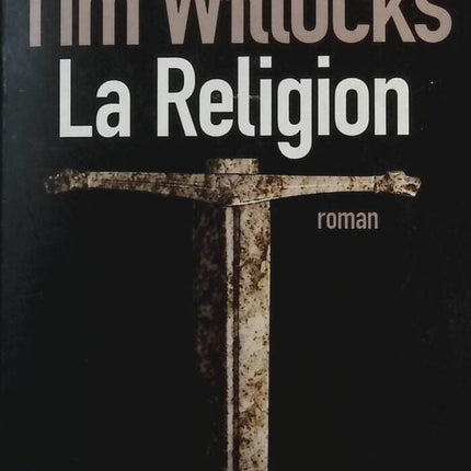 Religion - Tim Willocks - Buch