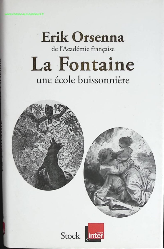 La Fontaine A Truant School - Erik Orsenna - book