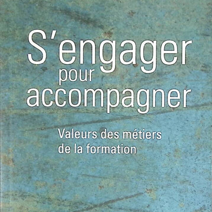 Engagement für die Unterstützung – Werte der Ausbildungsberufe – Mireille Cifali – Buch
