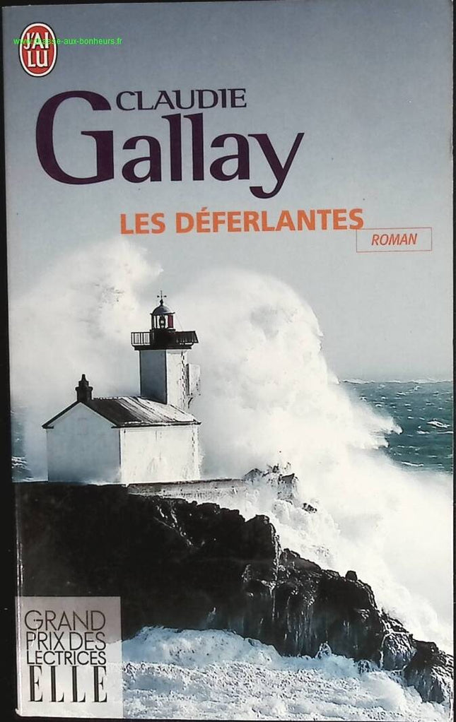Les Déferlantes - Claudie Gallay - livre