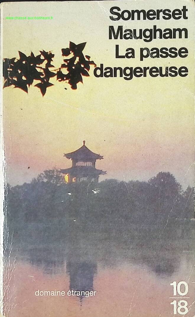 The Dangerous Pass - Somerset Maugham - book