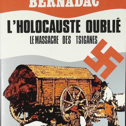 Vergessener Holocaust – Das Massaker an den Zigeunern – Christian Bernadac – Buch