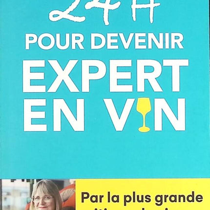 24 Stunden, um ein Weinexperte zu werden – Jancis Robinson – Buch