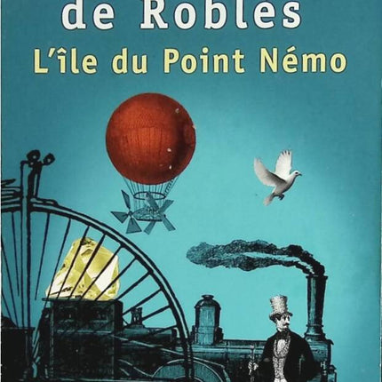 Point Nemo Island - Jean-Marie Blas de Roblès - 2016 - book