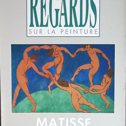 Matisse - Regards sur la peinture - n° 40 - revue magazine