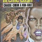Archie Cash Nr. 14 – Heart Chaser in Koa-Gulé – Jean-Marie Brouyère, D. Malik – Comic