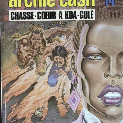 Archie Cash Nr. 14 – Heart Chaser in Koa-Gulé – Jean-Marie Brouyère, D. Malik – Comic