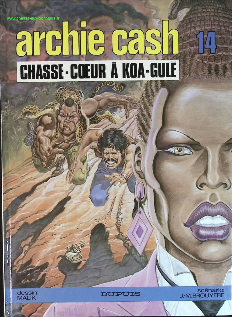 Archie Cash n° 14 - Chasse-coeur a Koa-Gulé - Jean-Marie Brouyère, D. Malik - livre BD