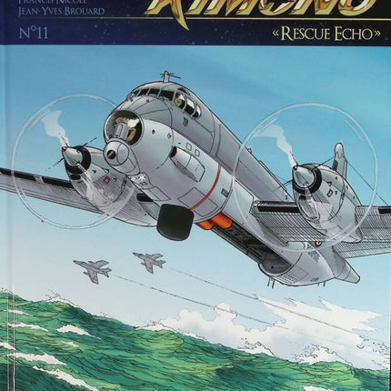 Kimono Missions Band 11 – Rescue Echo – Jean-Yves Brouard Francis Nicole – 2010 – Comic