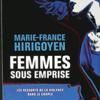 Women under control - The causes of violence in couples - Marie-France Hirigoyen - 2014 - book