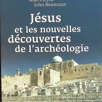 Jésus et les nouvelles découvertes de l'archéologie - James H. Charlesworth - livre
