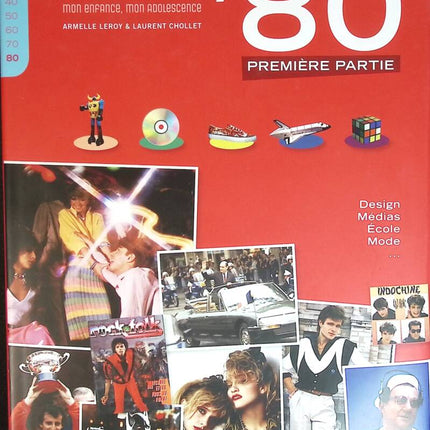 Unser 80er Teil Eins – Armelle Leroy &amp; Chollet – Buch