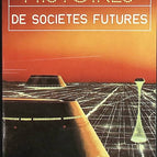 Histoires de sociétés futures - Anthologie - livre