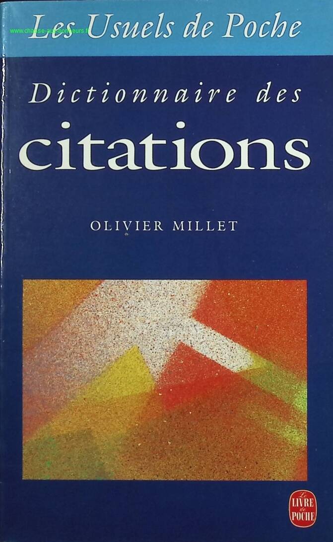 Dictionnaire des citations - Olivier Millet - livre