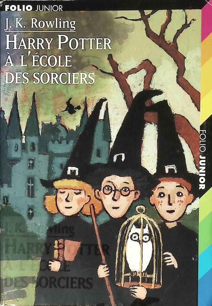 Harry Potter à l'école des sorciers - J. K. Rowling - 2000 - livre