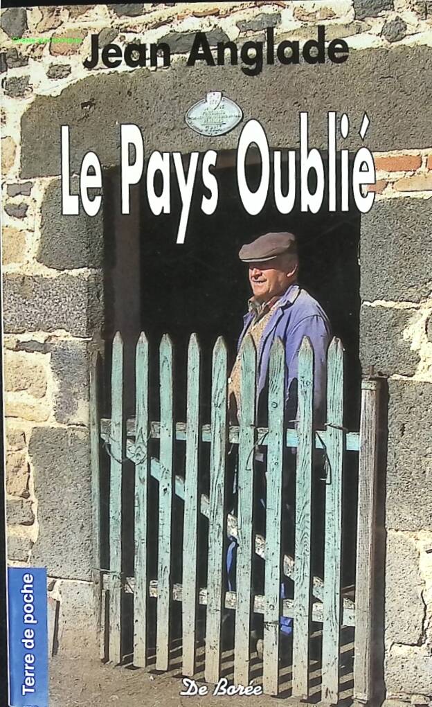 The Forgotten Country - Jean Anglade - book