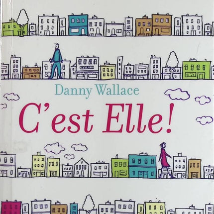 C'est elle ! - Danny Wallace - livre