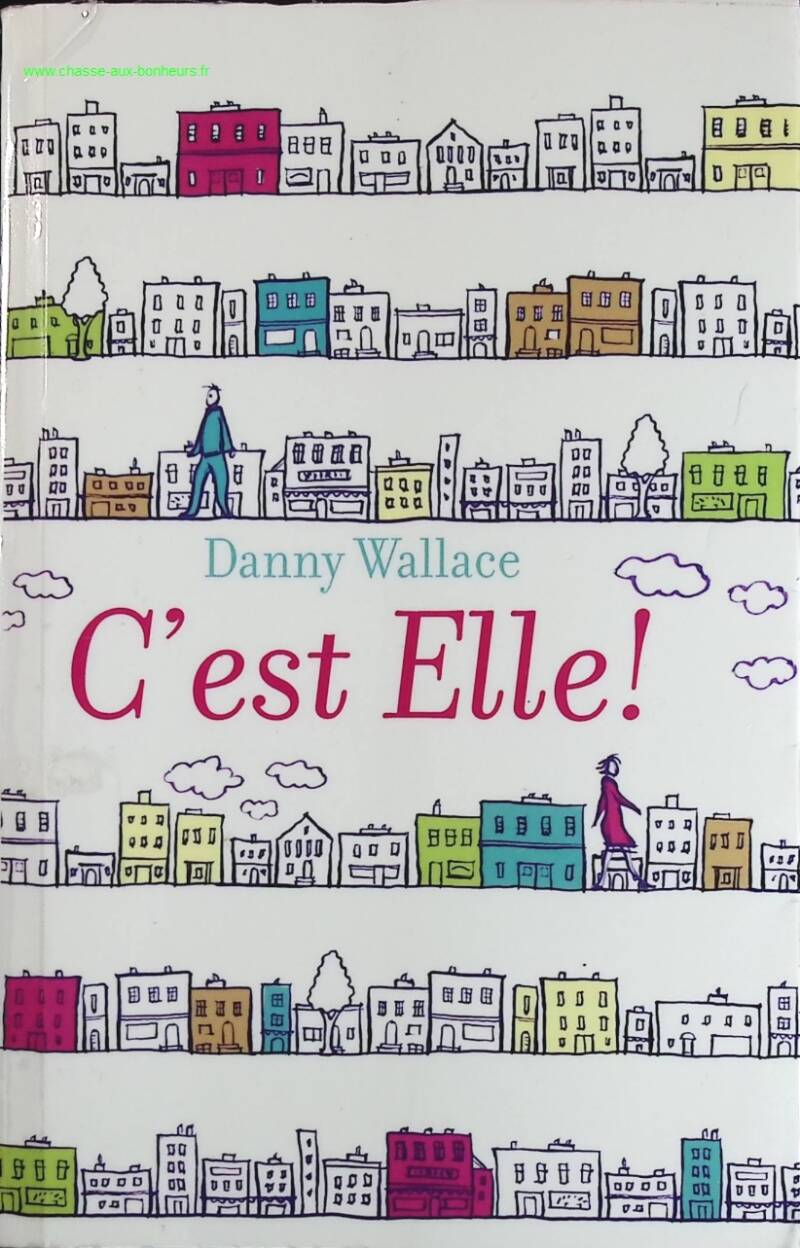 C'est elle ! - Danny Wallace - livre