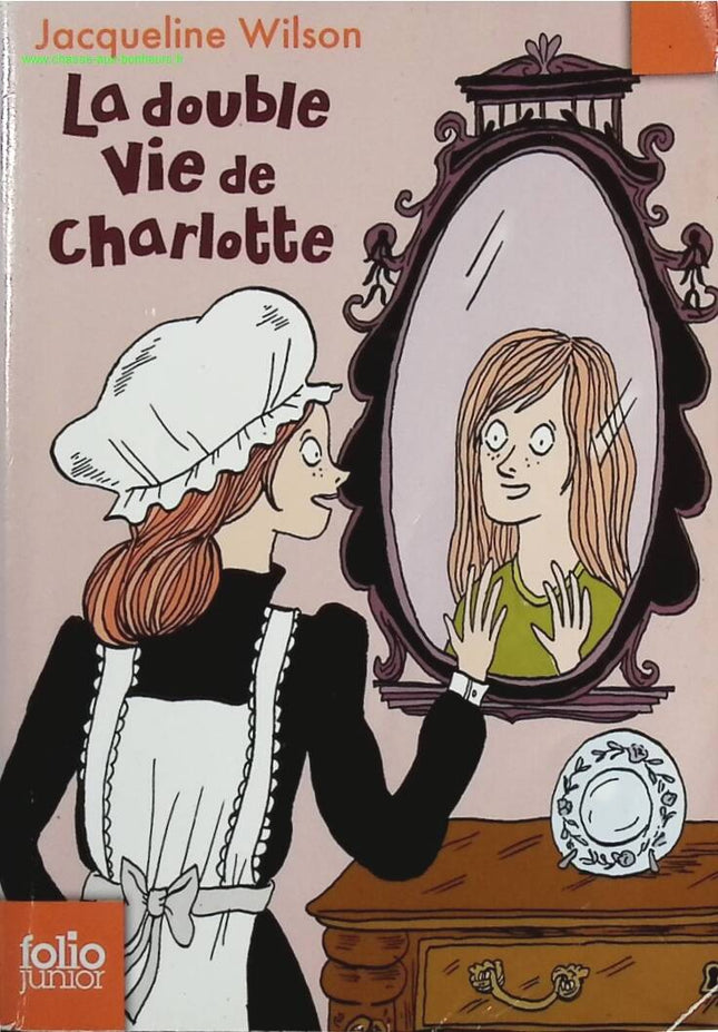La double vie de Charlotte - Jacqueline Wilson - livre