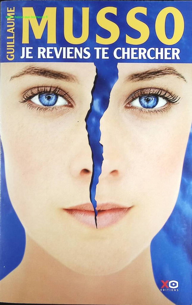 Je reviens te chercher - Guillaume Musso - livre