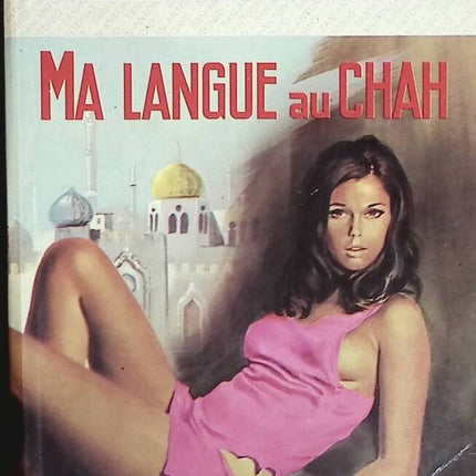My language to the Shah - San-Antonio - book