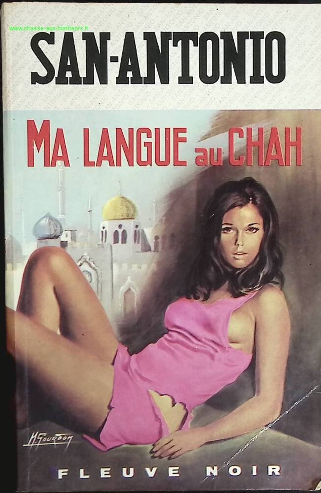 Ma langue au Chah - San-Antonio - livre