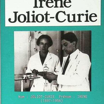 Irène Joliot-Curie - Noëlle Loriot - 1992 - book