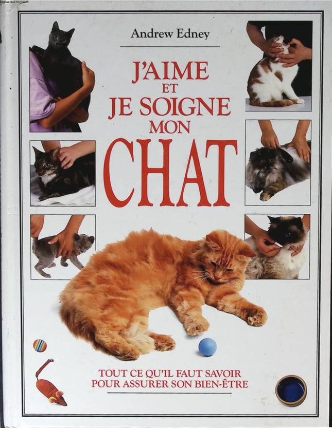 I Love and Care for My Cat - Edney Andrew - 1994 - book