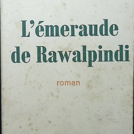 L'émeraude de Rawalpindi - Hélène Marval - livre