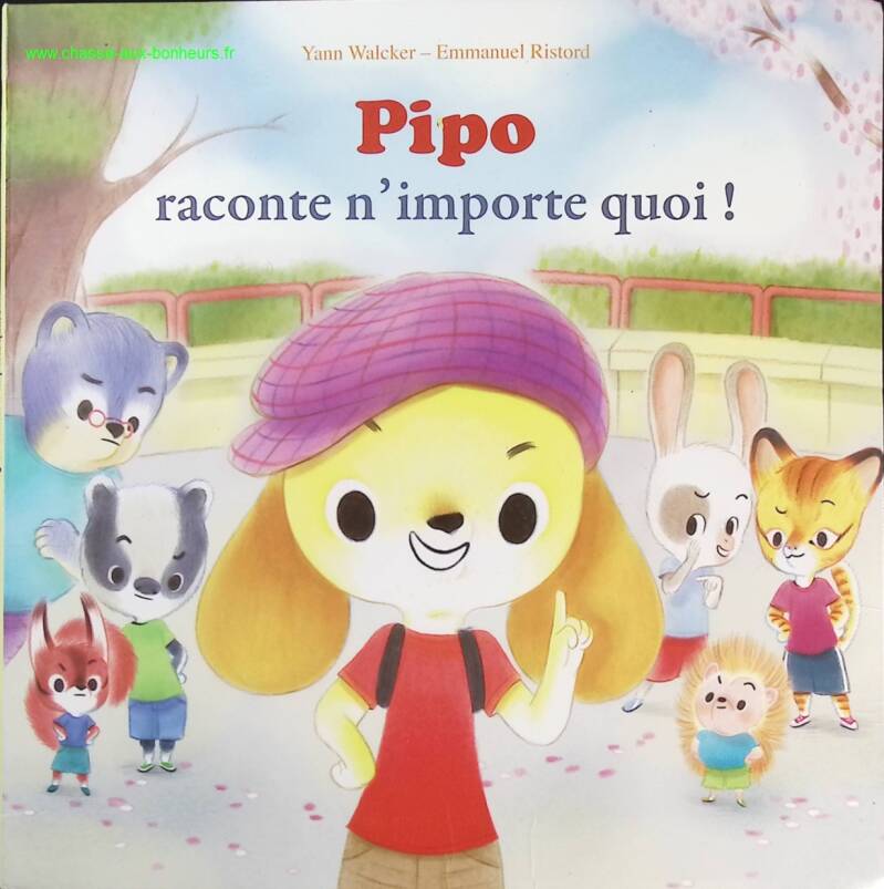 Pipo Tells Anything - Yann Walcker - Book