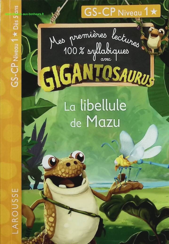 Gigantosaurus - First readings - CP level 1 - Mazu's dragonfly - Madame Aurélia Onyszko-Leclaire - book