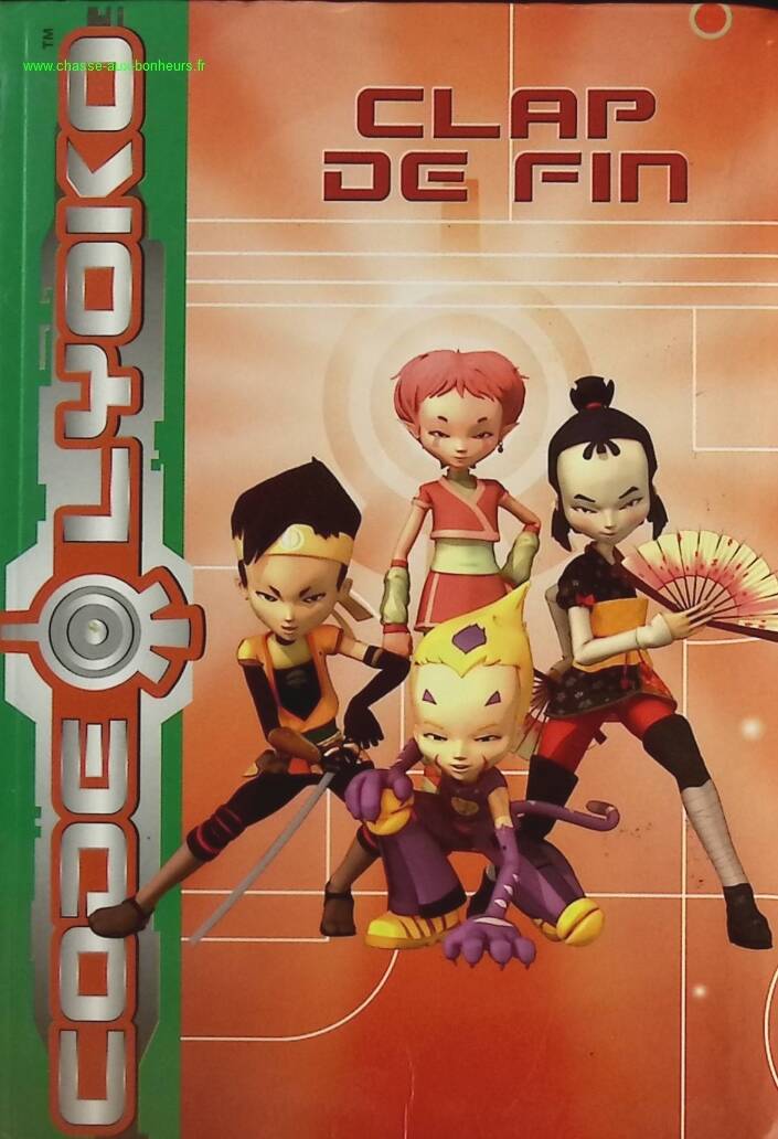 Code Lyoko Tome 1 - Clap De Fin - Bibliothèque verte - Emmanuelle Fumet - livre