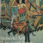 Les Sept fous - Roberto Arlt - livre